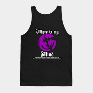 WHERE IS MY MIND PURPLE Tank Top